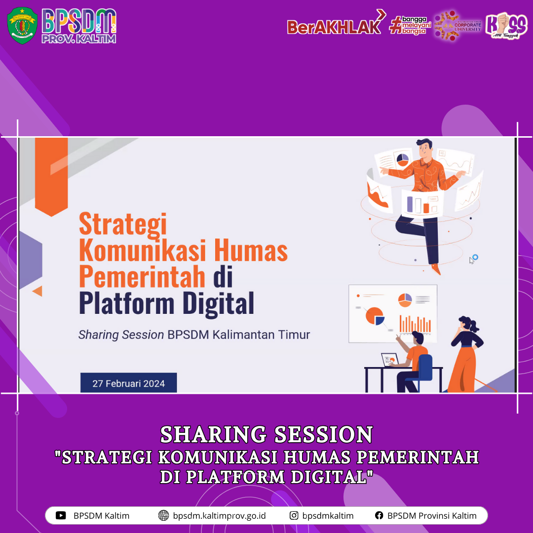Sharing Session “Strategi Komunikasi Humas Pemerintah di Platform Digital”