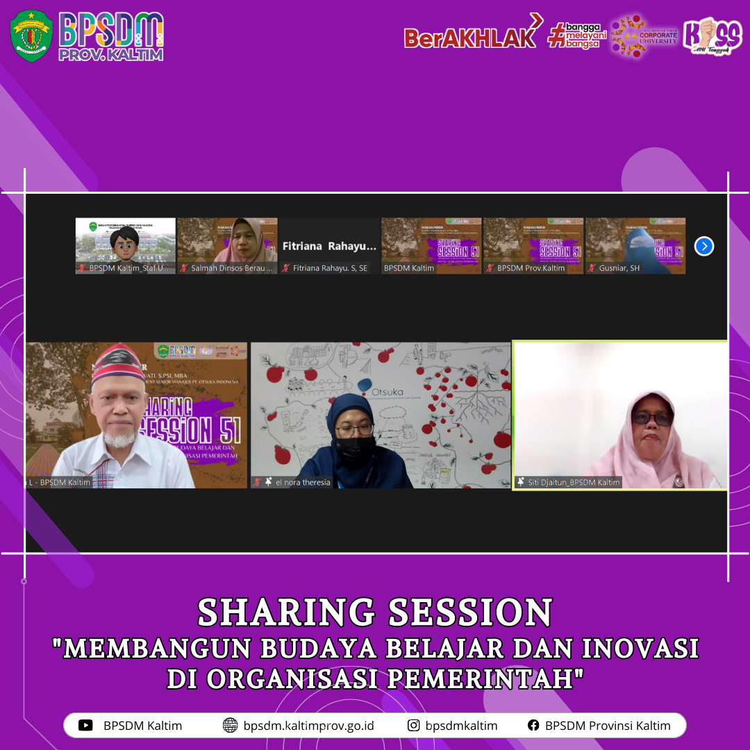 Sharing Session “Membangun Budaya Belajar dan Inovasi di Organisasi Pemerintah”