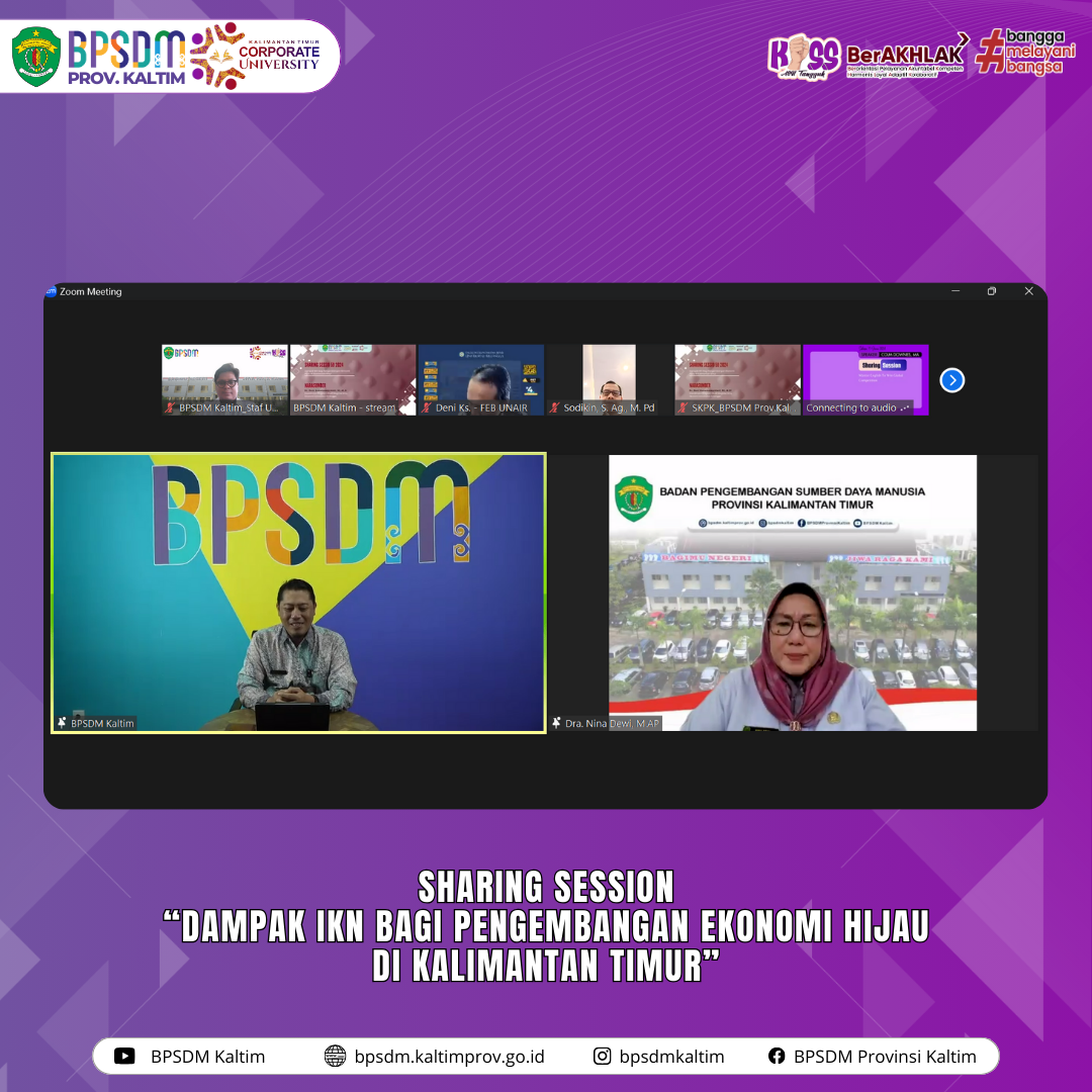 Sharing Session "Dampak IKN bagi Pengembangan Ekonomi Hijau di Kalimantan Timur"