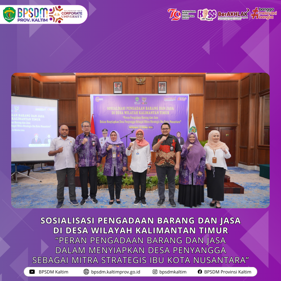 Sosialisasi Pengadaan Barang dan Jasa di Desa Wilayah Kalimantan Timur