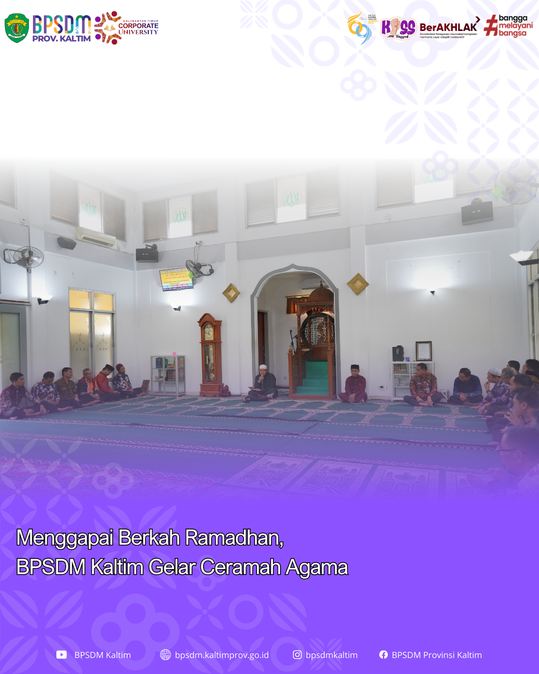 Menggapai Berkah Ramadhan, BPSDM Kaltim Gelar Ceramah Agama