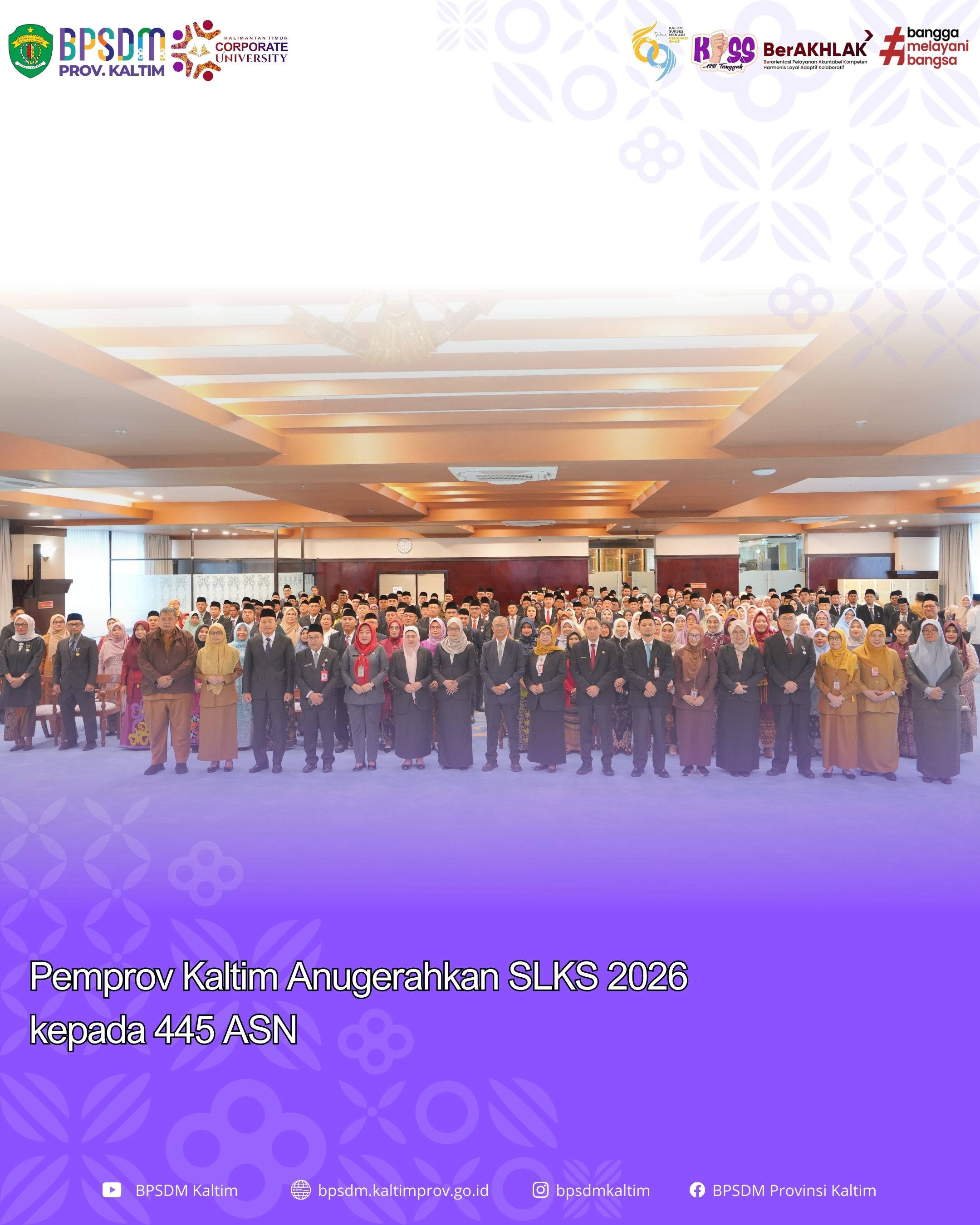Pemprov Kaltim Anugerahkan SLKS 2026 kepada 445 ASN