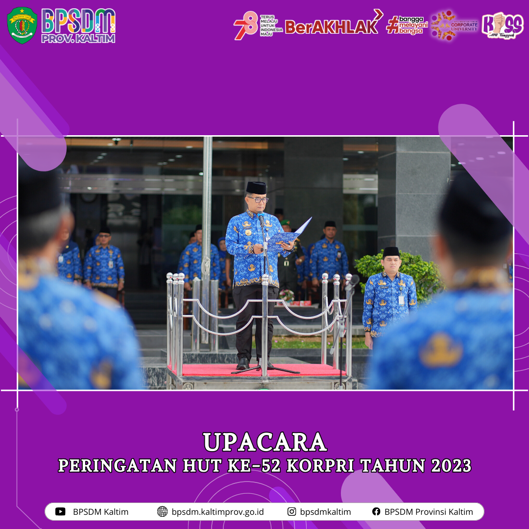 Upacara Peringatan HUT Ke-52 Korps Pegawai Republik Indonesia (Korpri ...